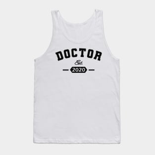 Doctor est. 2020 Tank Top